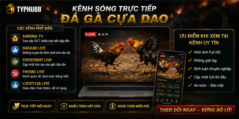 Kênh sóng trực tiếp đá gà cựa dao Kênh sóng trực tiếp đá gà cựa dao