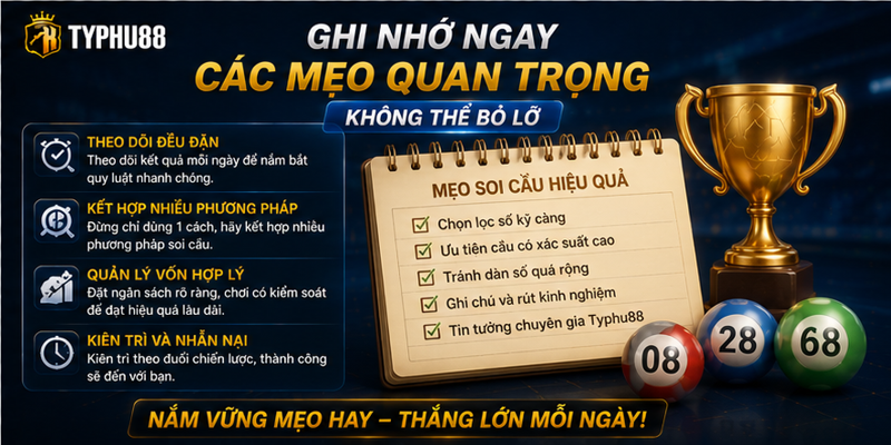 Ghi nhớ ngay các mẹo quan trọng không thể bỏ lỡ