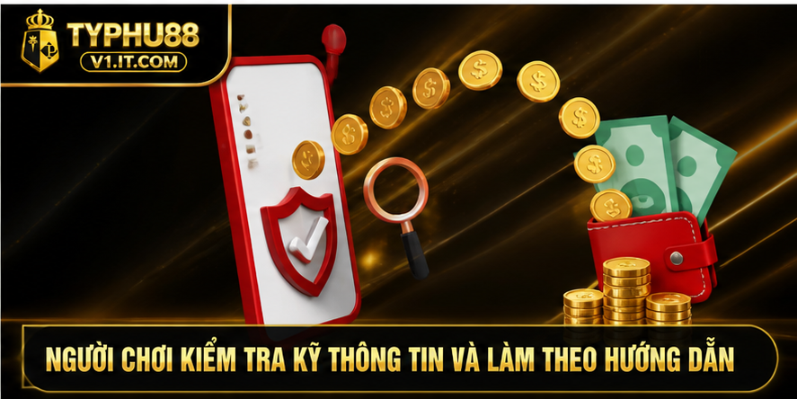 Người chơi kiểm tra kỹ thông tin và làm theo hướng dẫn